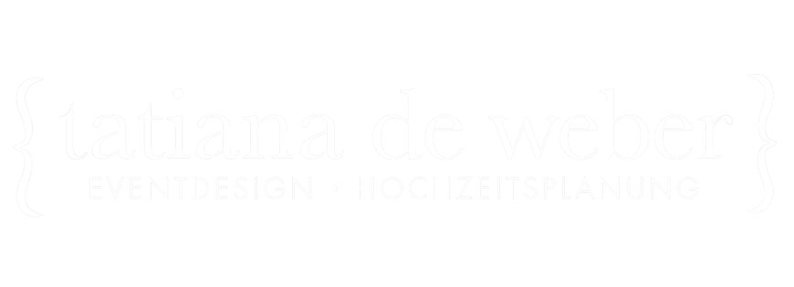 BubeDameHerz-Mitglied: Tatiana de Weber Eventdesign Hochzeitsplanung